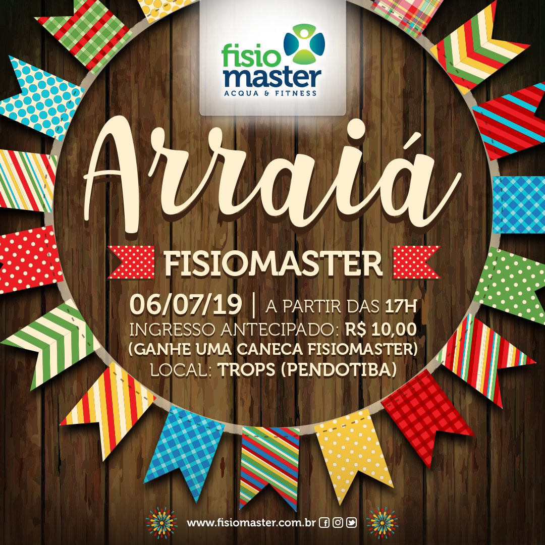 Arraiá da Fisiomaster – 06/07, a partir das 17h – Participe e traga sua família para o Arraiá mais animado da cidade. 🔥 Vai ser bão demais da conta! Local: Trops (Pendotiba). Garanta sua vaga! Ingreso antecipado: R$ 10,00 (ganhe uma caneca Fisiomaster!) – Informações em nossa recepção.
